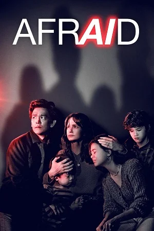 Download Afraid (2024) Dual Audio {Hindi-English} BluRay 480p [380MB] | 720p [780MB] | 1080p [1.7GB]