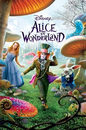 Download Alice In Wonderland (2010) Dual Audio [Hindi (ORG 2.0) & English] BluRay 480p [450MB] | 720p [1.1GB] | 1080p [2.3GB] |