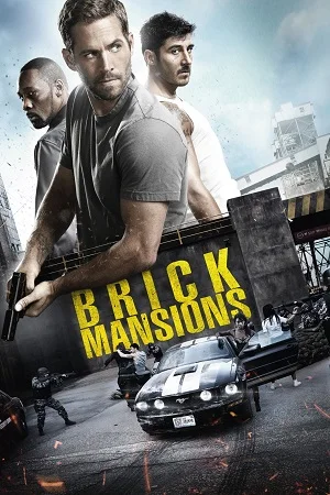 Download Brick Mansions (2014) Dual Audio {Hindi-English} BluRay 480p [300MB] | 720p [800MB] | 1080p [2GB]