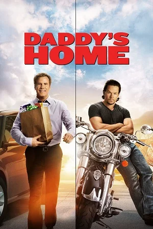 Download Daddy’s Home (2015) BluRay Dual Audio {Hindi-English} 480p [330MB] | 720p [930MB] | 1080p [2.3GB]