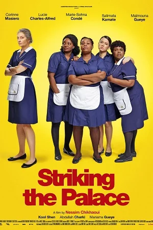 Download Striking The Palace – Petites mains (2024) WEB-DL Dual Audio {Hindi-French} 480p [300MB] | 720p [800MB] | 1080p [1.8GB] Amazon Prime