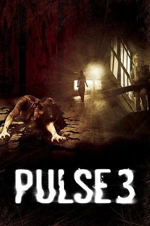 Download Pulse 3 (2008) Dual Audio {Hindi-English} BluRay 480p [350MB] | 720p [950MB] | 1080p [2GB] –