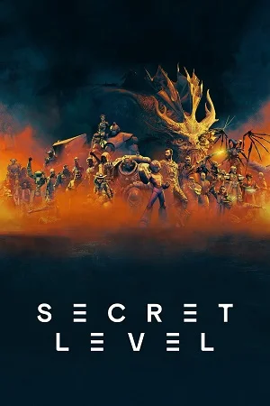 Download Secret Level (2024) Season 1 [S01E9-15 Added] Dual Audio {Hindi-English} Amazon Original WEB Series – 480p | 720p | 1080p WEB-DL –