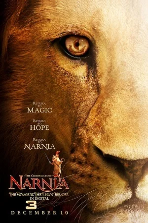 Download The Chronicles of Narnia: Part 3 (2010) Dual Audio {Hindi-English} 480p [300MB] | 720p [1GB] | 1080p [4GB]