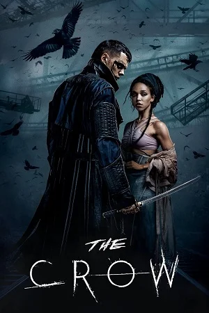 Download The Crow (2024) BluRay Dual Audio {Hindi-English} 480p [480MB] | 720p [1.2GB] | 1080p [2.3GB]