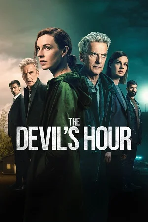 Download The Devil’s Hour – Amazon Original (Season 1 – 2) Dual Audio {Hindi-English} 480p | 720p | 1080p WEB-DL