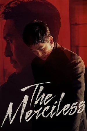 Download The Merciless (2017) Dual Audio [Hindi + English] Blu-Ray 480p [430MB] | 720p [1.1GB] | 1080p [2GB]