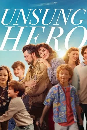 Download Unsung Hero (2024) BluRay Dual Audio {Hindi-English} 480p [400MB] | 720p [1.2GB] | 1080p [2.2GB]