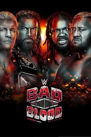 Download WWE Bad Blood (5th October – 2024) English WWE Special Show 480p 720p 1080p HDRip